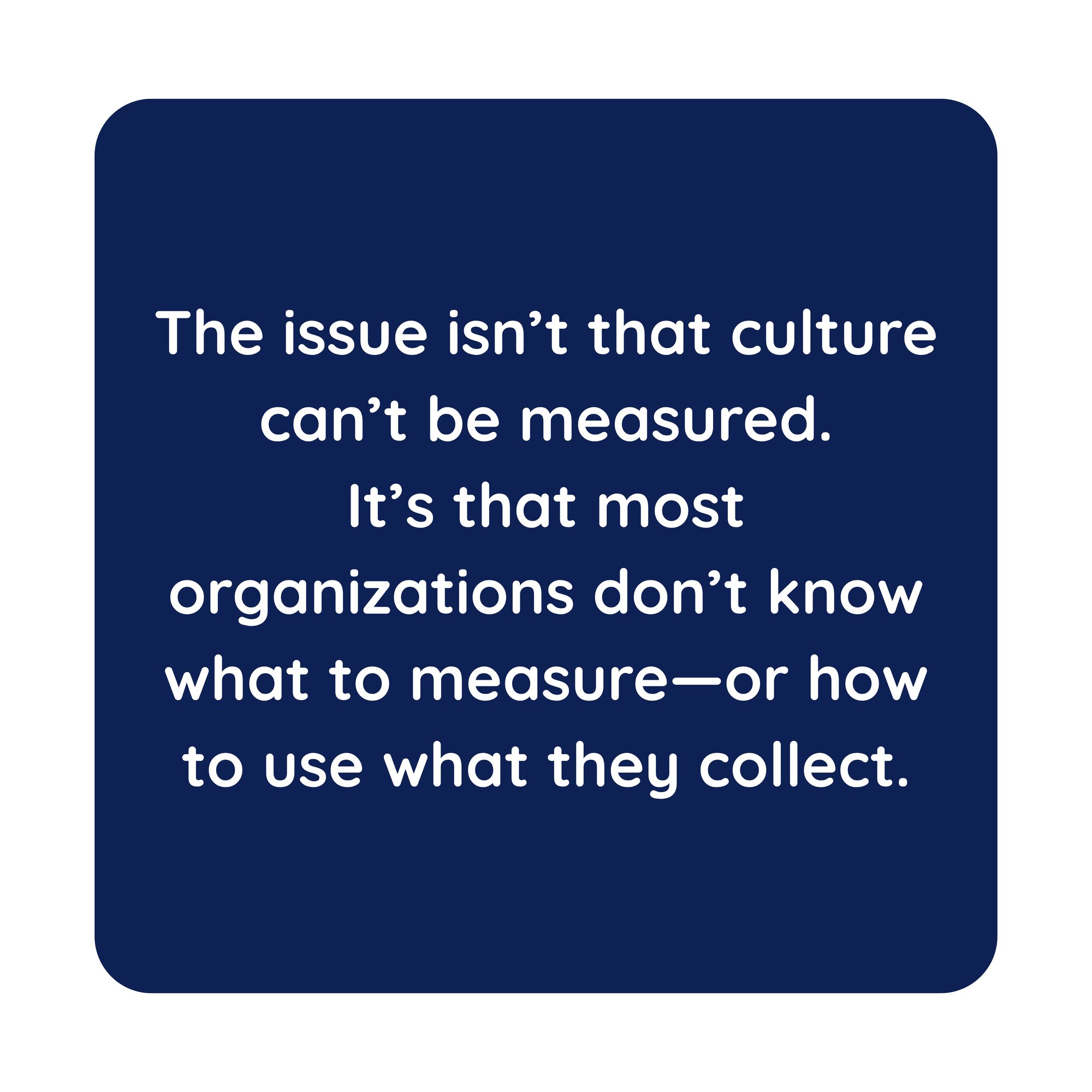 Most organizations treat culture as (6)